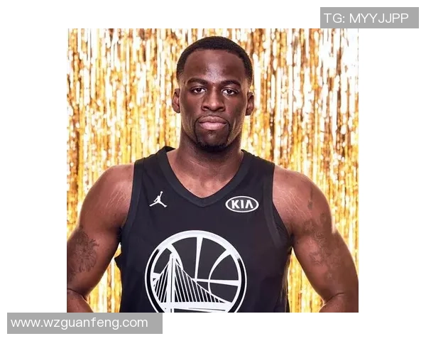 德雷蒙德格林如何在NBA赛场上展现全能球员的魅力与影响力